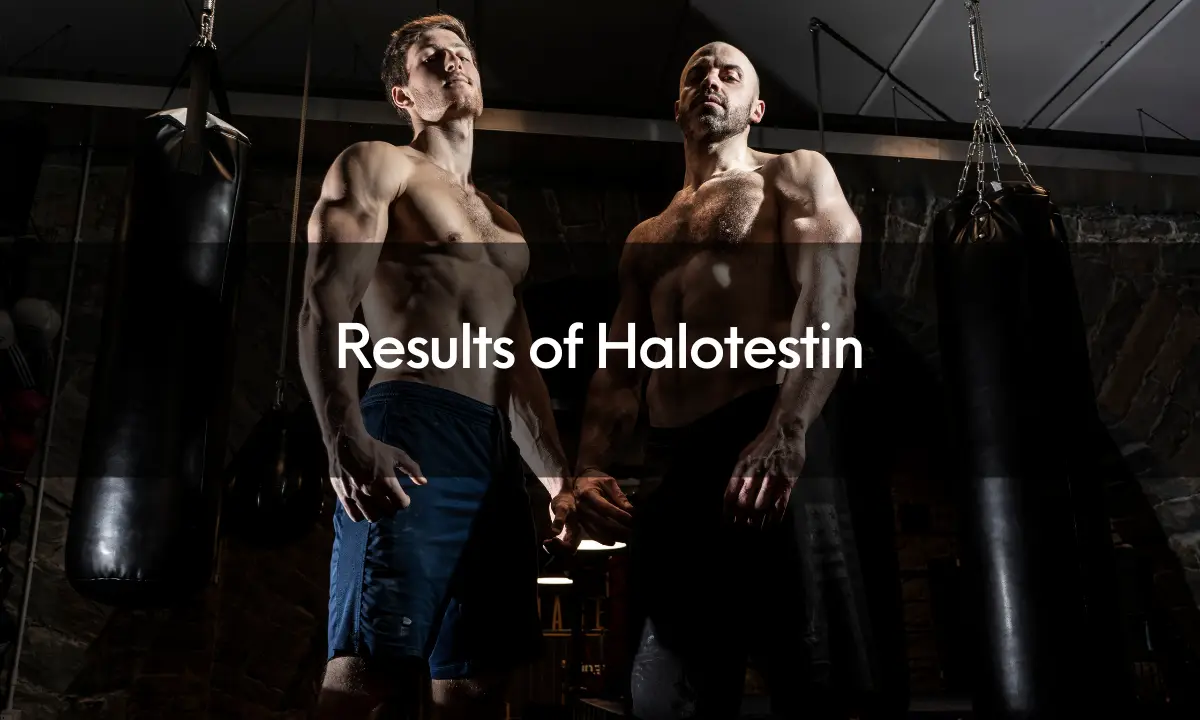 Results of Halotestin